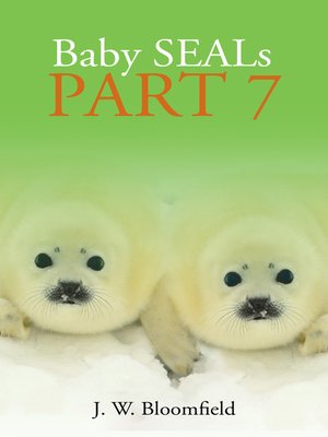 cover image of Baby Seals Part 7